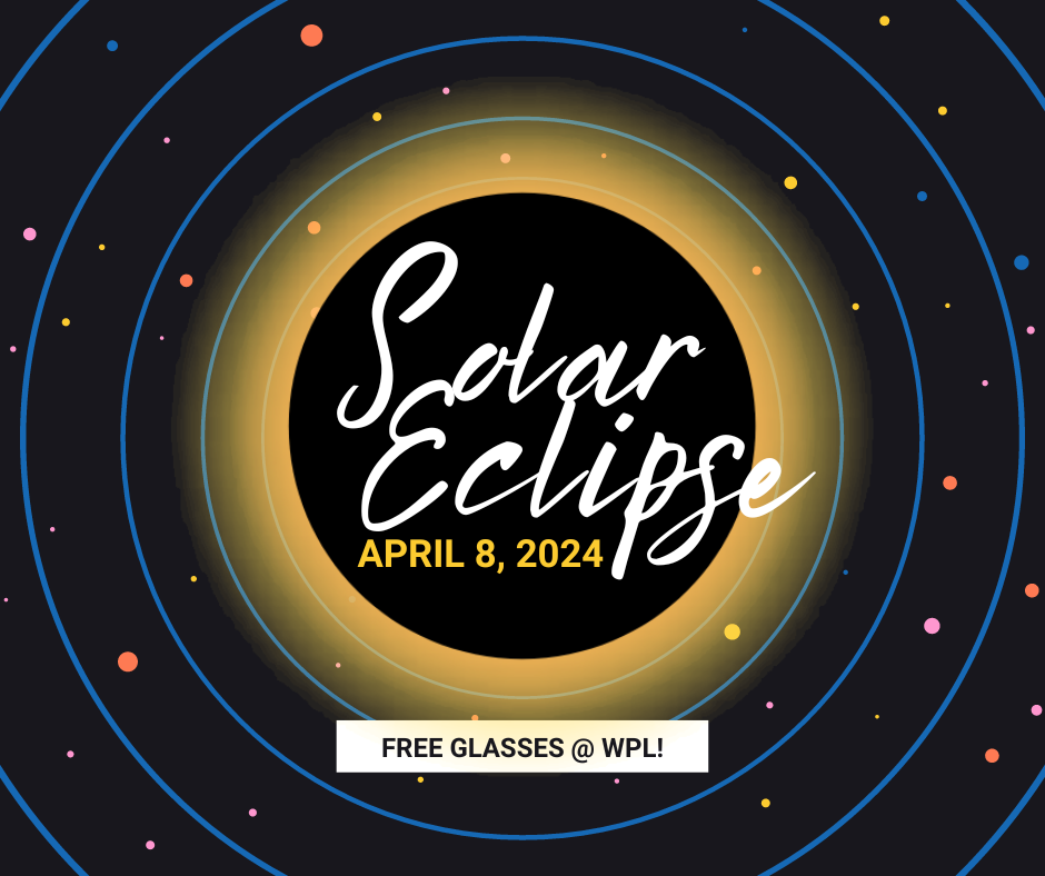 Solar Eclipse Glasses! | Windsor Public Library